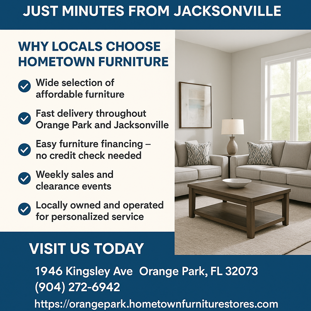 Top Furniture Store in Orange Park, FL – Just Minutes from Jacksonville